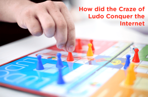 How did the Craze of Ludo Conquer the Internet.png