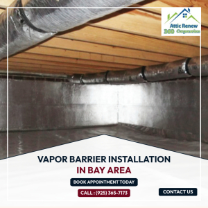 Vapor Barrier Installation in Bay Area - Attic Renew 360.jpg